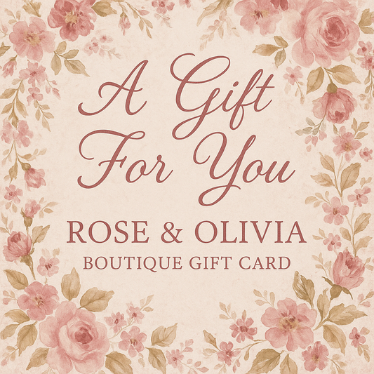 Rose & Olivia Boutique Gift Card